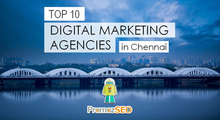 List of Top 10 Best Digital Marketing Companies in Chennai, Tamil Nadu