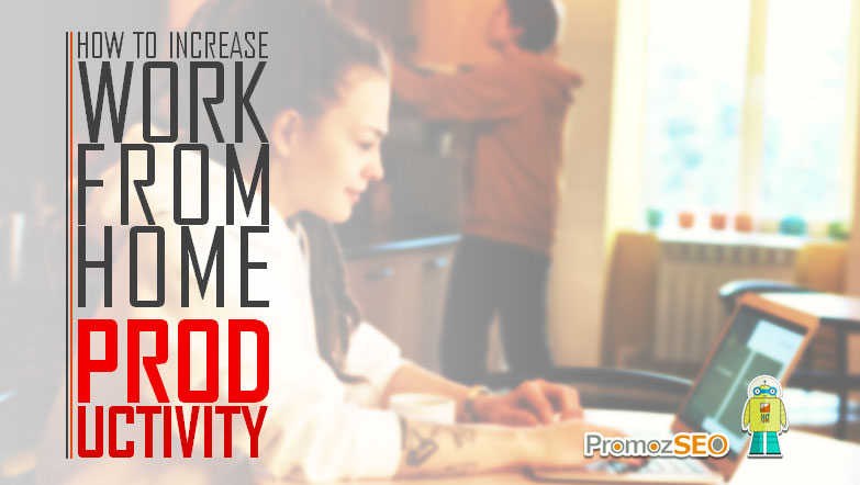 productivity work from home tips