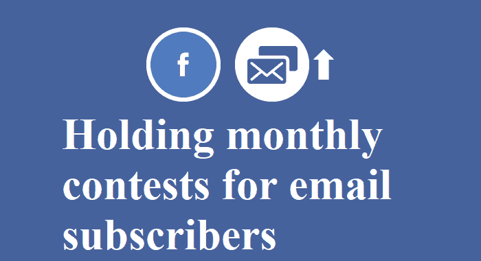 facebook contest email subscribers