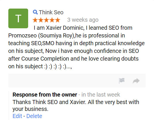 I am Xavier Dominic, I learned SEO from Promozseo (Soumiya Roy),he is professional in teaching SEO,SMO having in depth practical knowledge on his subject, Now i have enough confidence in SEO after Course Completion and he love clearing doubts on his subject.